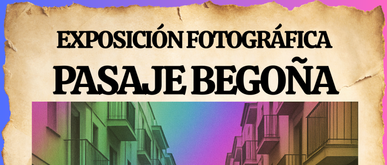 Exposición Fotográfica Pasaje Begoña & Recogida Solidaria.